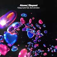 Above & Beyond — Crazy Love (Extended Mix) (Feat. Zoë Johnston) — обложка